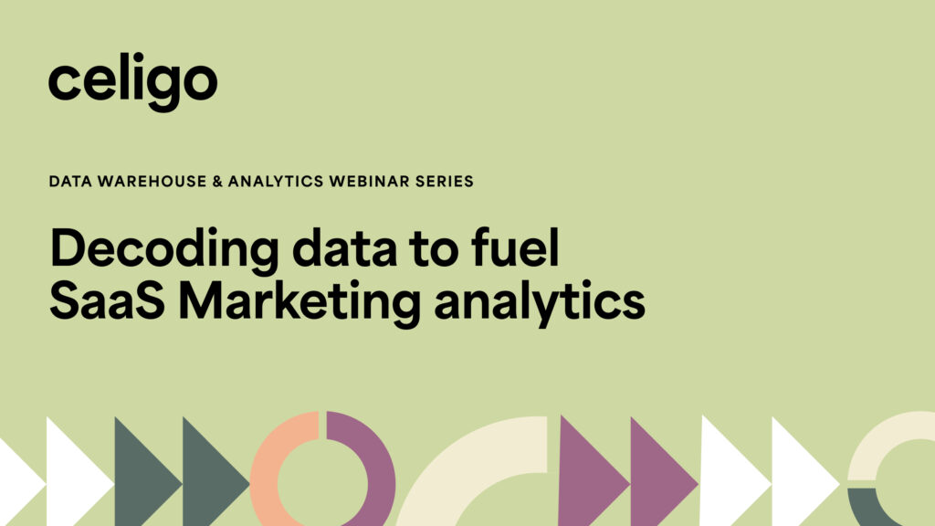 Decoding data to fuel SaaS Marketing analytics