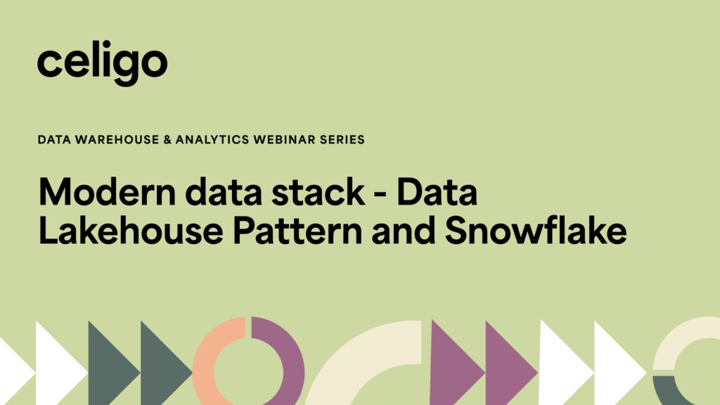 Modern data stack: Data Lakehouse Pattern and Snowflake
